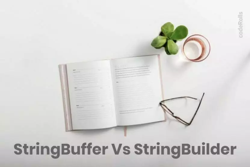 Difference Between StringBuffer and StringBuilder class
